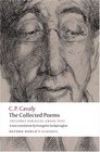 The Collected Poems with parallel Greek text