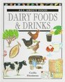 Dairy Foods  Drinks