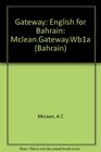 Gateway English for Bahrain McleanGatewayWb1a