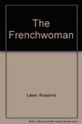 The French Woman