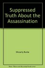 The suppressed truth about the assassination of Abraham Lincoln