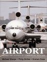 Airport Behind the Scenes of Commercial Aviation