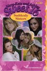 MaryKate  Ashley Sweet 16 18 Suddenly Sisters