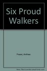 Six Proud Walkers (David Webb, Bk 6)