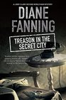 Treason in the Secret City A World War Two mystery set in Tennessee