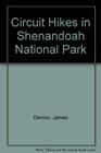 Circuit Hikes in Shenandoah National Park