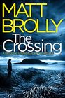 The Crossing (Detective Louise Blackwell, Bk 1)