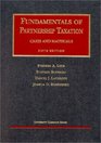 Fundamentals of Partnership Taxation Cases and Materials