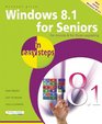 Windows 81 for Seniors in Easy Steps