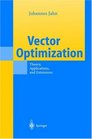 Vector Optimization Theory Applications and Extensions