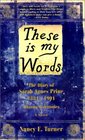 These Is My Words The Diary of Sarah Agnes Prine 18811901  Arizona Territories