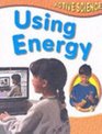 Using Energy