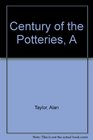 A Century of the Potteries