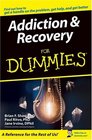Addiction  Recovery for Dummies
