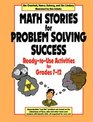 Math Stories for Problem Solving Success ReadytoUse Activities for Grades 712