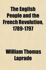 The English People and the French Revolution 17891797