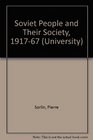 Soviet People and Their Society 191767
