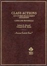 Class Actions and Other MultiParty Litigation Cases and Materials