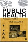 Public Health Policy and Politics