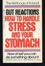 Gut Reactions
