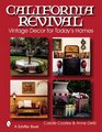 California Revival Vintage Decor for Today's Homes