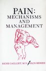Pain Mechanisms and Management
