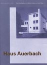 Walter Gropius With Adolf Meyer Haus Auerbach