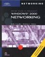 70216 MCSE Guide to Microsoft Windows 2000 Networking