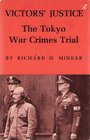 Victors' Justice The Tokyo War Crimes Trial