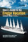 Stern's Guide to the Cruise Vacation 2013 Edition