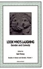Look Who's Laughing Studies in Gender and Comedy