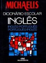 Michaelis Dicionario Escolar Eng/Portuguese