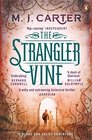 The Strangler Vine (Blake and Avery, Bk 1)