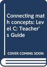 Connecting math concepts Level C Teacher's Guide
