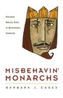 Misbehavin' Monarchs Exploring Biblical Rulers of Questionable Character
