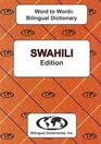 EnglishSwahili  SwahiliEnglish WordtoWord Dictionary Suitable for Exams