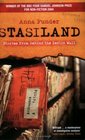 Stasiland Stories from Behind the Berlin Wall