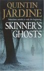Skinner's Ghosts