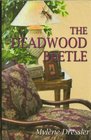 The Deadwood Beetle