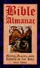 Bible Almanach (1) (People, Places & Events in the Bible)