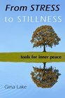 From Stress to Stillness Tools for Inner Peace