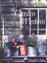Garden Wisdom Traditional Tips for Making Your Garden Grow