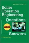 Boiler Operations Questions and Answers 2nd Edition