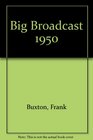 Big Broadcast 1950