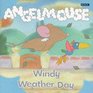 Angelmouse Windy Weather Day Storybook 2