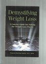 Demystifying Weight Loss A Concise Guide for Solving the Weight Loss Puzzle