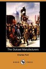 The Outcast Manufacturers