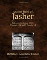 Ancient Book of Jasher Referenced in Joshua 1013 2 Samuel 118 and 2 Timothy 38