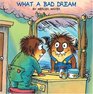 What a Bad Dream (A Golden Look-Look Book) (Little Critter)