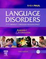 Language Disorders from Infancy Through Adolescence Assessment and Intervention